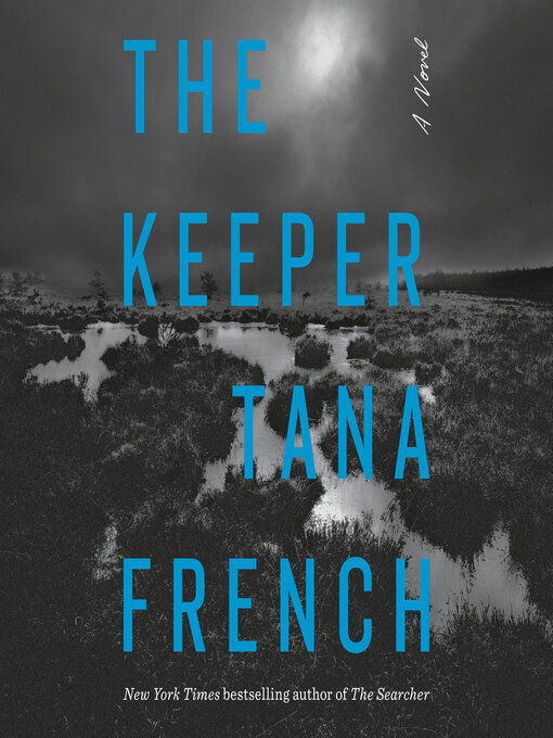 Title details for The Keeper by Tana French - Wait list